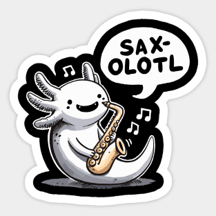 Saxolotl Jazz Axolotl Sticker